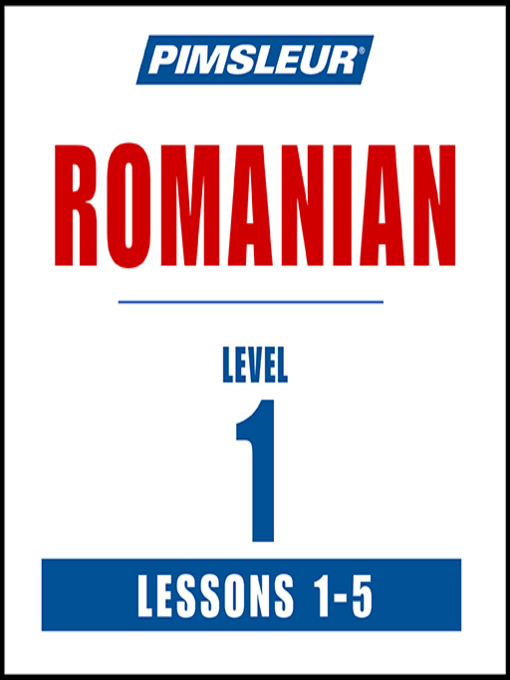 Title details for Pimsleur Romanian Level 1 Lessons 1-5 by Pimsleur - Wait list